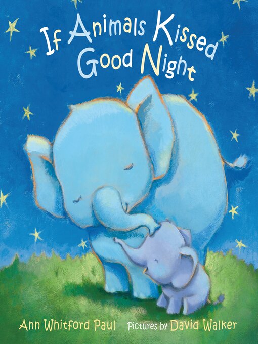 Cover image for If Animals Kissed Good Night